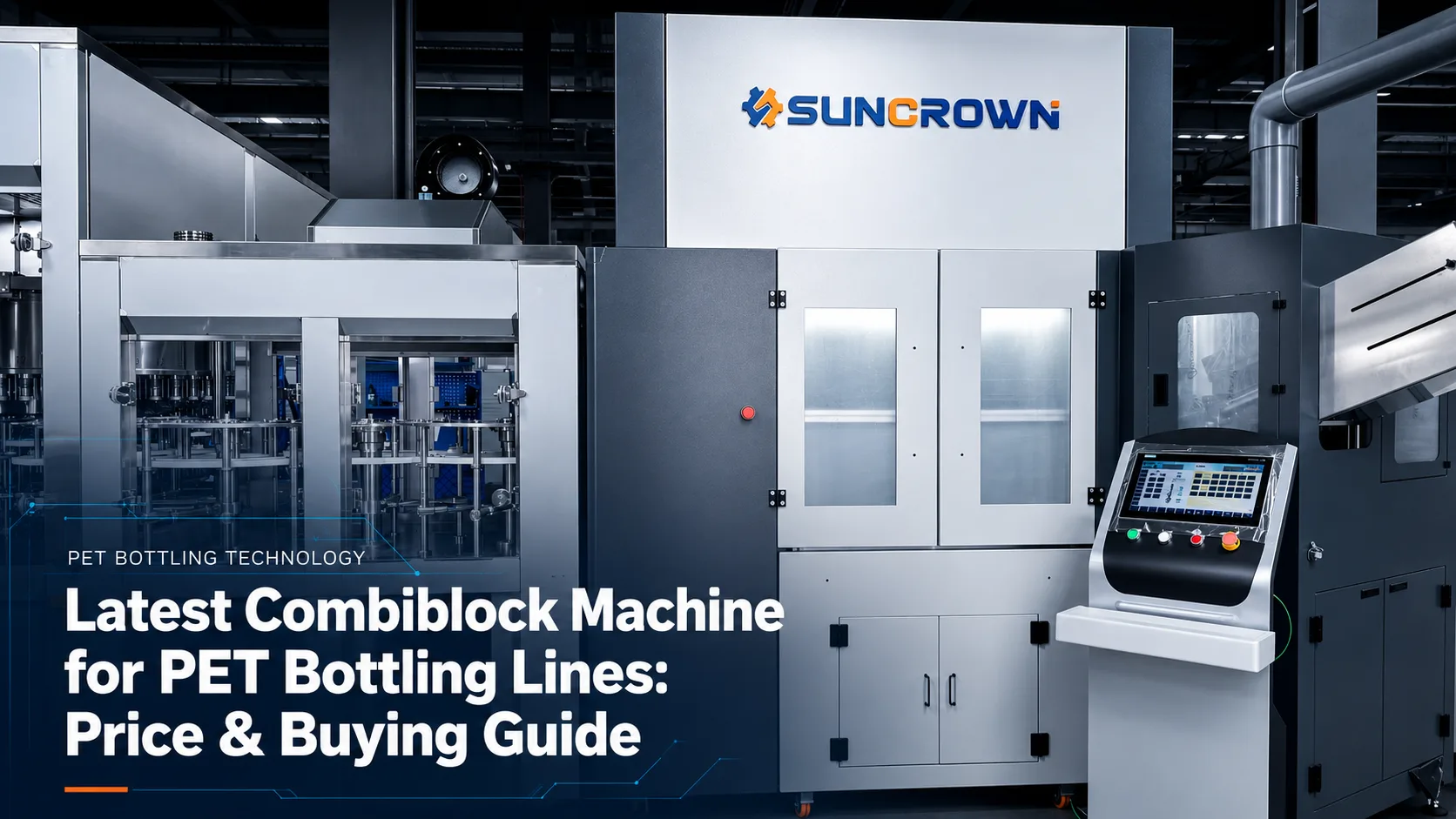 Latest Combiblock Machine For Pet Bottling Lines Price And Buying Guide